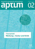 Schiewe / Wengeler |  Aptum, Zeitschrift für Sprachkritik und Sprachkultur 8. Jahrgang, 2012, Heft 2 | Buch |  Sack Fachmedien