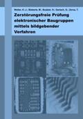 Wolter / Bieberle / Budzier |  Zerstörungsfreie Prüfung elektronischer Baugruppen mittels bildgebender Verfahren | Buch |  Sack Fachmedien
