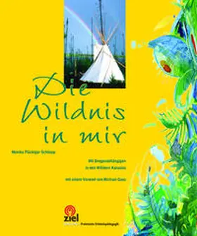Flückiger Schüepp |  Die Wildnis in mir | Buch |  Sack Fachmedien