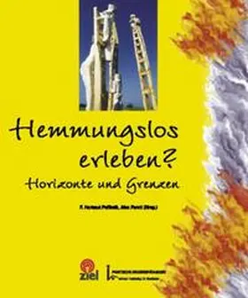 Paffrath / Ferstl |  Hemmungslos erleben? | Buch |  Sack Fachmedien