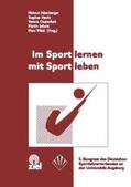Altenberger / Hecht / Oesterhelt |  Im Sport lernen - mit Sport leben | Buch |  Sack Fachmedien