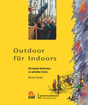 Grosser |  Outdoor für Indoors | Buch |  Sack Fachmedien