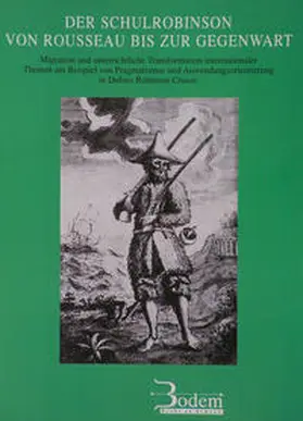 Bittner |  Der Schulrobinson von Rousseau bis zur Gegenwart | Buch |  Sack Fachmedien
