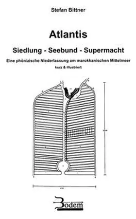 Bittner |  Atlantis. Siedlung - Seebund - Supermacht | Buch |  Sack Fachmedien