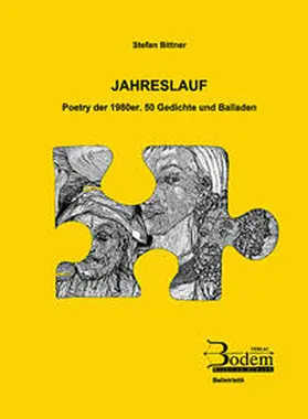 Bittner |  Jahreslauf. Poetry der 1980er | Buch |  Sack Fachmedien