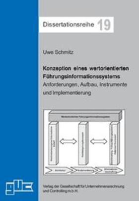 Schmitz | Konzeption eines wertorientierten Führungsinformationssystems | Buch | 978-3-934235-45-8 | sack.de