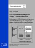 Schmidt |  F&E-orientiertes strategisches Supply Chain Management | Buch |  Sack Fachmedien