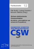 Budiš / Gramlich / Štedron |  Sichere elektronische Kommunikation | Buch |  Sack Fachmedien