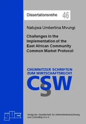 Mvungi |  Challenges in the Implementation of the East African Community Common Market Protocol | Buch |  Sack Fachmedien