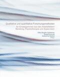 Gahleitner / Schmitt / Gerlich |  Quantitative und qualitative Forschungsmethoden | Buch |  Sack Fachmedien