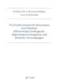 Hinz / Hüber / Schreinicke |  Psychophysiologische Kovariation und Stabilität: differentialpsychologische, allgemeinpsychologische und klinische Anwendungen | Buch |  Sack Fachmedien