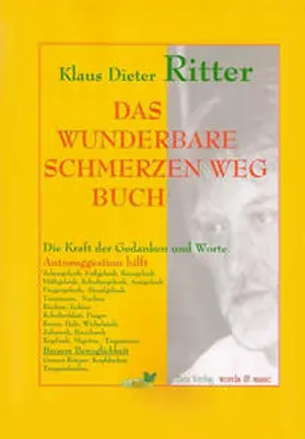 Ritter / Krey |  Das wunderbare Schmerzen weg Buch | Buch |  Sack Fachmedien