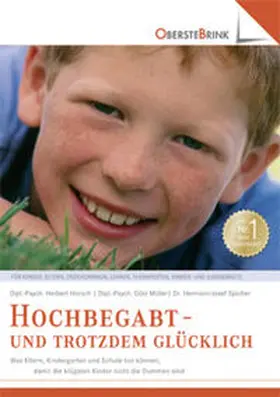 Horsch / Müller / Spicher |  Hoch begabt - und trotzdem glücklich | Buch |  Sack Fachmedien