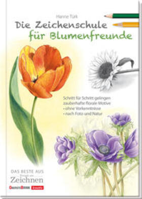 Türk / Landa | Die Zeichenschule für Blumenfreunde | Buch | 978-3-934333-92-5 | sack.de