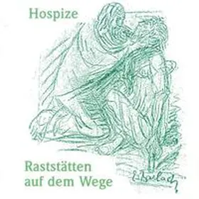 Becker |  Hospize - Raststätten auf dem Wege | Buch |  Sack Fachmedien
