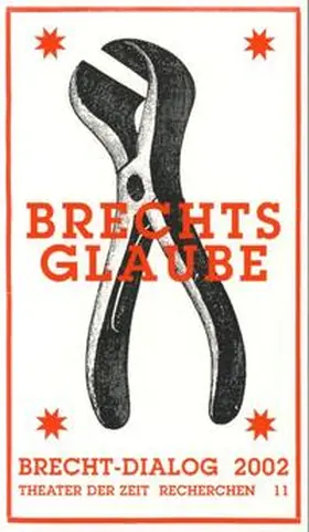 Hörnigk / Kleinschmidt |  Brechts Glaube | Buch |  Sack Fachmedien