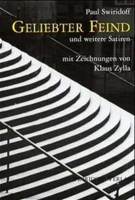 Swiridoff |  Geliebter Feind und weitere Satiren | Buch |  Sack Fachmedien