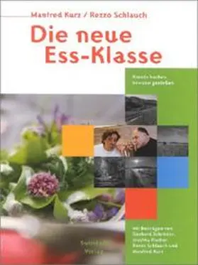 Kurz / Schlauch |  Die neue Ess-Klasse | Buch |  Sack Fachmedien
