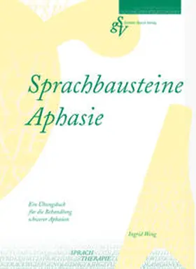 Weng |  Sprachbausteine Aphasie | Buch |  Sack Fachmedien