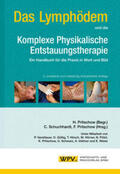 Schuchhardt / Pritschow |  Das Lymphödem und die Komplexe Physikalische Entstauungstherapie | Buch |  Sack Fachmedien