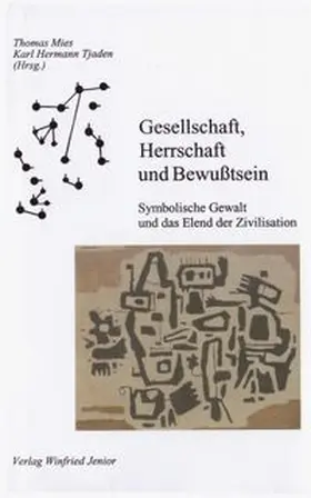 Mies |  Gesellschaft, Herrschaft und Bewußtsein | Buch |  Sack Fachmedien
