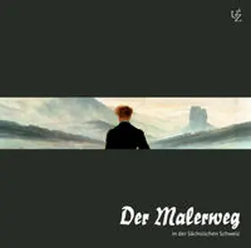 Zschiedrich / Richter |  Der Malerweg in der Sächsischen Schweiz | Sonstiges |  Sack Fachmedien