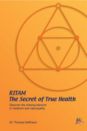 Hoffmann | Ritam - The Secret of True Health | Buch | 978-3-934402-35-5 | sack.de