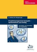 Neuburger / Kasperczyk / Scheel |  Projektmanagement kompakt | Buch |  Sack Fachmedien