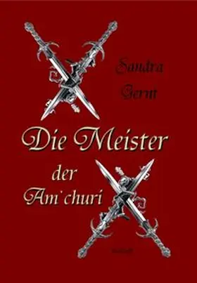 Gernt |  Die Meister der Am'churi | Buch |  Sack Fachmedien