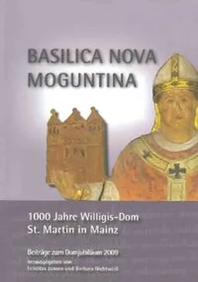 Janson / Nichtweiß |  Basilica Nova Moguntina | Buch |  Sack Fachmedien