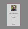 Nichtweiss |  "Auf Wiedersehen". Zum Gedenken an Karl Kardinal Lehmann, seinen Tod und seine Beisetzung im März 2018. | Buch |  Sack Fachmedien