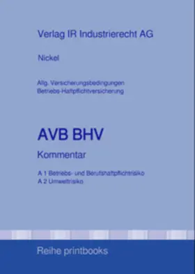 Dr. Nickel / Nickel-Fiedler / Nickel |  AVB BHV Kommentar | Buch |  Sack Fachmedien