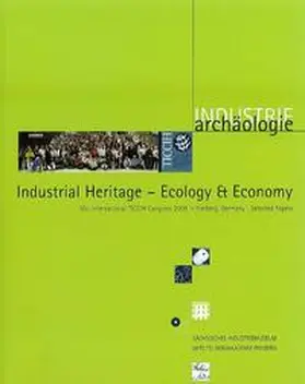 Albrecht / Kierdorf / Tempel |  Industrial Heritage - Ecology & Economy | Buch |  Sack Fachmedien
