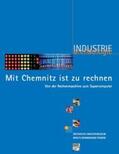 Naumann |  Mit Chemnitz ist zu rechnen. Von der Rechenmaschine zum Supercomputer | Buch |  Sack Fachmedien