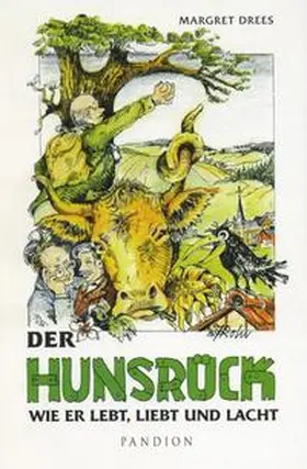 Drees |  Der Hunsrück, wie er lebt, liebt und lacht | Buch |  Sack Fachmedien