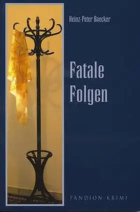 Baecker |  Fatale Folgen | Buch |  Sack Fachmedien