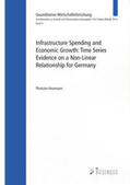 Neumann |  Infrastructure Spending and Economic Growth | Buch |  Sack Fachmedien