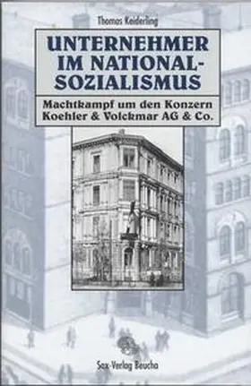Keiderling |  Unternehmer im Nationalsozialismus | Buch |  Sack Fachmedien
