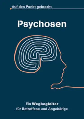 Bäuml / Lambert / van de Roemer |  Psychosen - Auf den Punkt gebracht: | Buch |  Sack Fachmedien