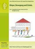 Hildebrandt-Stramann / Laging / Moegling |  Körper, Bewegung und Schule. Teil 2 | Buch |  Sack Fachmedien