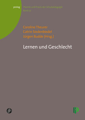 Theurer / Siedenbiedel / Budde | Lernen und Geschlecht | Buch | 978-3-934575-54-7 | sack.de