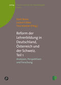 Bosse / Criblez / Hascher |  Reform der Lehrerbildung in Deutschland, Österreich und der Schweiz. Teil 1 | Buch |  Sack Fachmedien