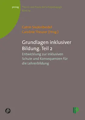 Siedenbiedel / Theurer |  Grundlagen inklusiver Bildung. Teil 2 | Buch |  Sack Fachmedien