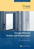 Wagner |  Energieeffiziente Fenster und Verglasungen | eBook | Sack Fachmedien