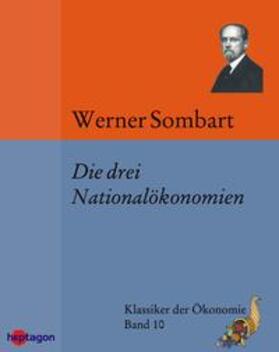 Sombart |  Die drei Nationalökonomien | eBook | Sack Fachmedien
