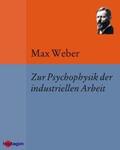 Weber |  Zur Psychophysik der industriellen Arbeit | eBook | Sack Fachmedien