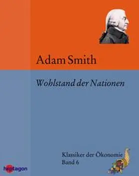 Smith / Horn |  Wohlstand der Nationen | eBook | Sack Fachmedien