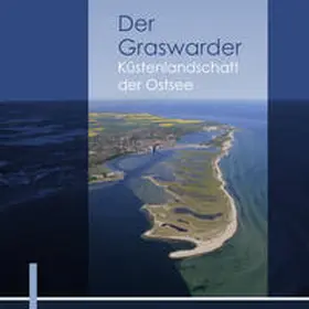 Fischer / Jüde / Helbig |  Der Graswarder - Küstenlandschaft der Ostsee | Buch |  Sack Fachmedien