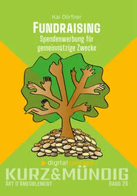 Dörfner / Digitalcourage e. V. / Lisakowski |  Fundraising | Buch |  Sack Fachmedien