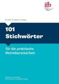 Lück / Lienau |  101 Stichwörter für die praktische Betriebsratsarbeit | Buch |  Sack Fachmedien